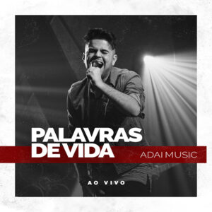 ADAI MUSIC PALAVRAS DE VIDA