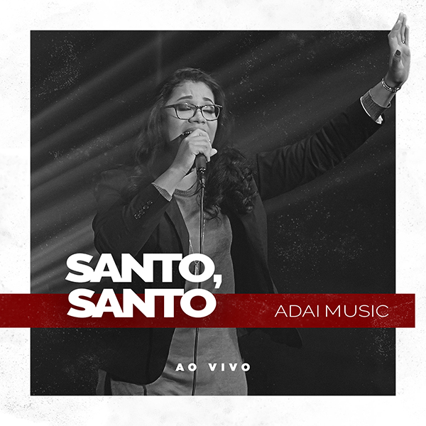 SANTO, SANTO ADAI MUSIC
