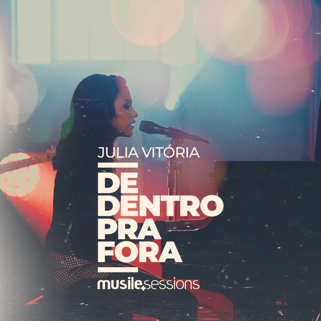 JULIA VITÓRIA julia-vitoria-album-digital-de-dentro-pra-fora