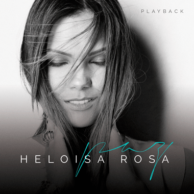 Heloisa-Rosa-Paz-Playback