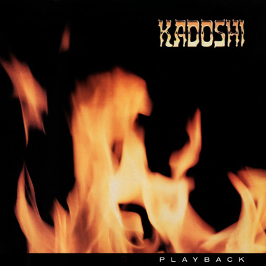 KADOSHI – PLAYBACK